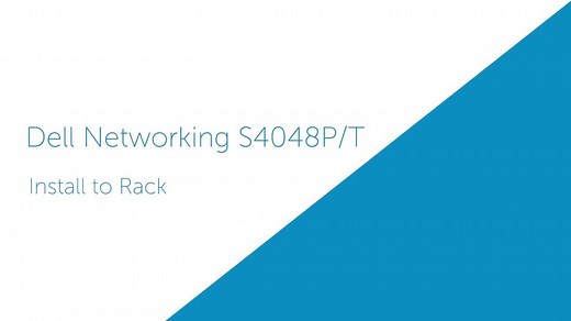 How to Install Rack for Dell Networking S4048
