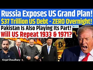 US To Offload $37T Debt in Crypto & Make World Pay! Putin Warns Of Trump's Great Dollar Scam! Kinjal