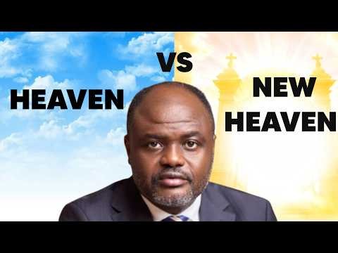 New Heaven vs Heaven: What the Bible Actually Says | Dr Abel Damina