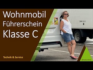 Wohnmobil LKW Führerschein Klasse C