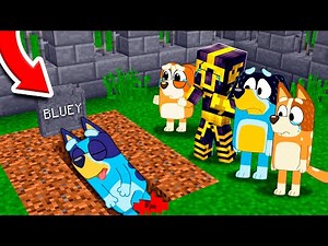 LA MUERTE de BLUEY en MINECRAFT 😱