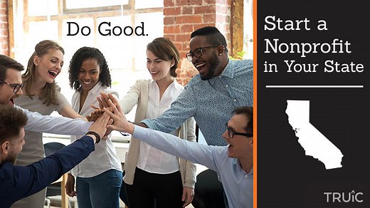 How to Start a Nonprofit in California - CA 501c3 | TRUiC