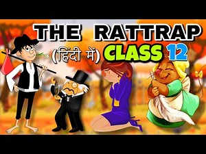 The Rattrap Class 12 | Full (हिंदी में) Explained | Flamingo 🦩 Ch-4 By Educational Bhaiya