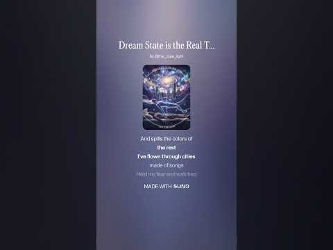 Dream State is the Real Thing #truth #song #lyrics