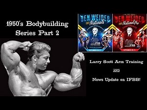 Classic Bodybuilding - 1950's Series Part 2