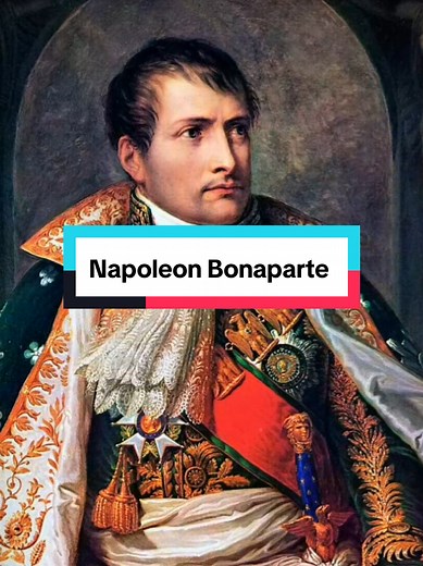 Napoleon Bonaparte là ai? Tiểu sử và di sản lịch sử