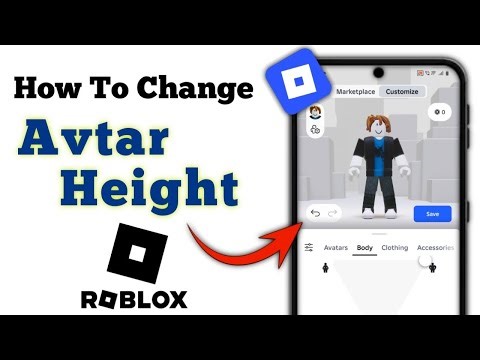 How To Change Your Height In Roblox | Make Your Roblox Avatar Taller Or Shorter On Mobile