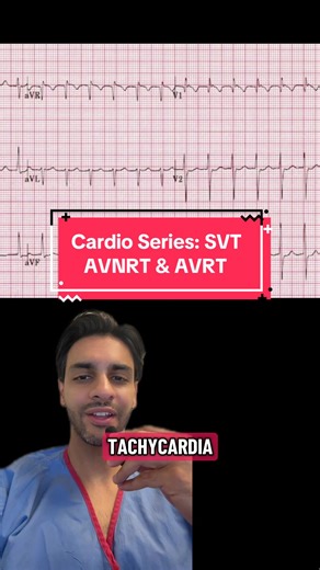 Cardio Series: Differences Between AVNRT and AVRT