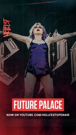 Hellfest Open Air Festival | 🎬 𝗛𝗘𝗟𝗟𝗙𝗘𝗦𝗧 𝗟𝗜𝗩𝗘 | 𝗙𝗨𝗧𝗨𝗥𝗘 𝗣𝗔𝗟𝗔𝗖𝗘 🎬 @futurepalaceofficial show at Hellfest 2025 now live on our Youtube channel ➡️... | Instagram