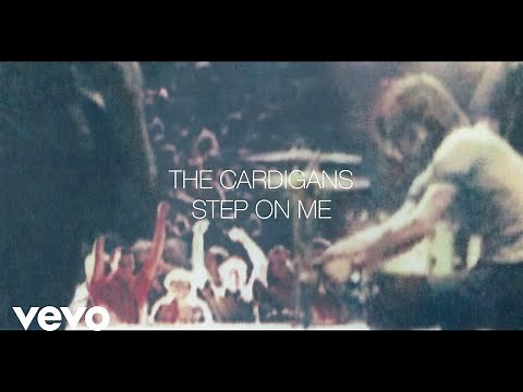 The Cardigans - Step On Me (Audio)