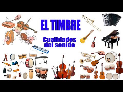 El TIMBRE - Cualidades del sonido