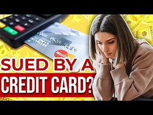 Being Sued By Credit Card Company?