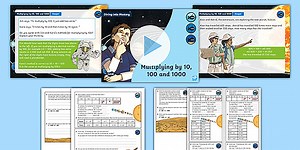 Year 5 Diving into Mastery: Step 8 Multiply by 10, 100 and 1000 Teaching Pack