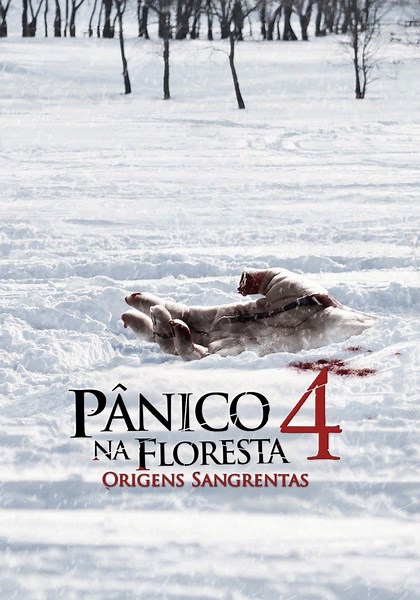 Pânico na Floresta 4 filme - Veja onde assistir