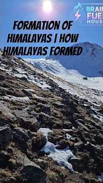 Formation of Himalayas | How Himalayas formed #shorts #himalayas #earth #geography #continental