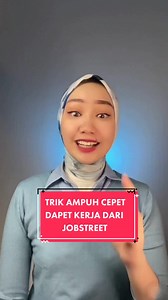 Siapa yg sering lamar kerja via jobstreet? Ini tips biar cepet dapet panggilan! #Tipskerja #samasamabelajar
