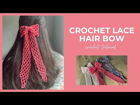 Crochet Diamond Lace Hair Bow Tutorial
