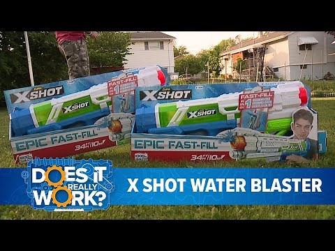Does It Really Work: X-Shot Water Blaster