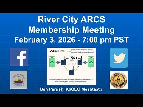 2026 February RCARCS Meeting - Introduction to Meshtastic/MeshCore