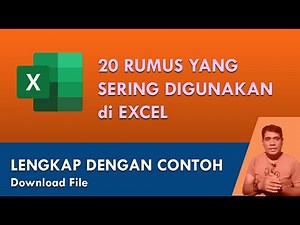 20 Rumus Excel yang sering digunakan di Microsoft Excel | Tutorial Lengkap Bagi Pemula