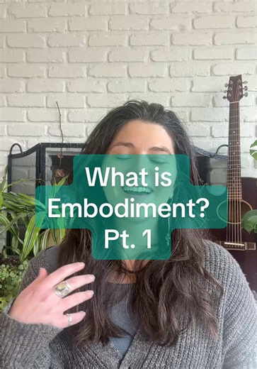 What is embodiment? Why do we want mind body awareness? #embodiment #MentalHealthAwareness #somatictherapy