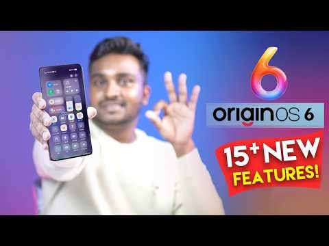 OriginOS 6 வந்தாச்சு! 😍 Funtouch OS 15க்கு Goodbye 👋
