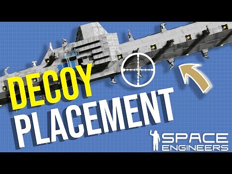 Space Engineers Ship Design Tutorial, Optimal Ship Decoy Placement Location Explained for Survival