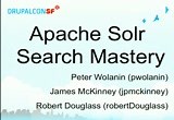 DrupalCon SF 2010: Apache Solr Search Mastery