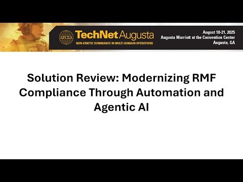 Solution Review: Modernizing RMF Compliance Through Automation and Agentic AI