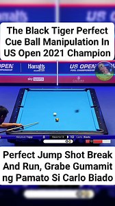 "The Black Tiger" Carlo Biado Perfect Cue Ball Manipulation In US Open 2021 Champion | Perfect Jumpshot Break And Run, What A Rack 😎 #CARLOBIADO #billiards #bilyar #USOpen #9ball | Voz Anjo