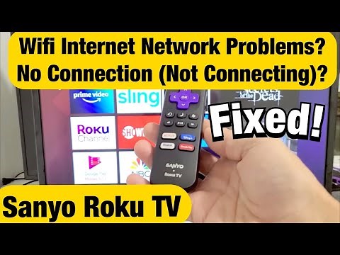 Sanyo Roku TV: Wifi Internet Network Not Connecting (No Connection)? FIXED!