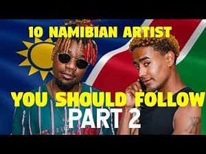 10 Namibian artists you should be following PART 2 || HIP HOP NAMIBIA