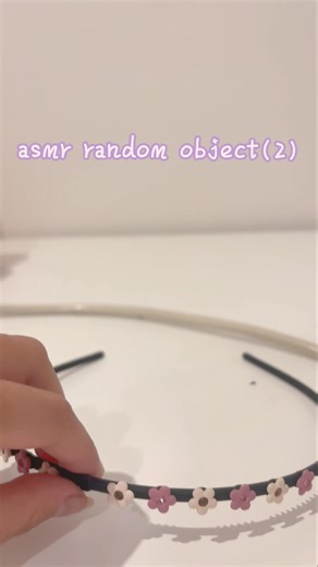 asmr| random object(2) flower head band #asmr #asmrsounds #randomobjectasmr