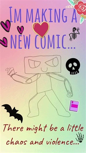 Im making a comic!!! 😆 (there's a different one on paper)