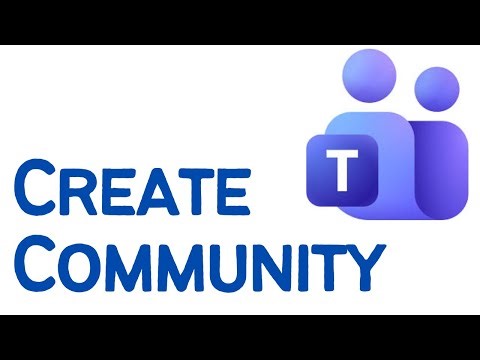 How to Create a Community in Microsoft Teams (2026)