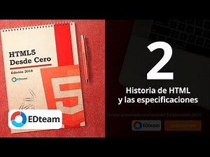 Historia de HTML - Curso HTML5 Desde Cero (2)