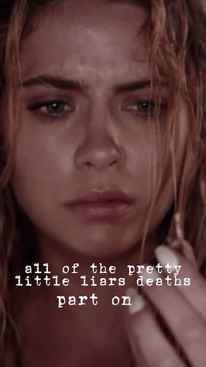 Exploring Pretty Little Liars Deaths in the Series