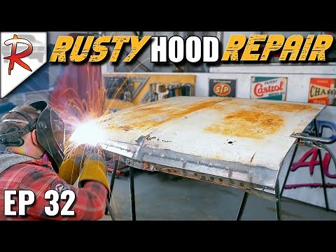 Repair and Restore Rusty Hood for Under $100 | EP 32 RUSTORATIONS 1972 Nova