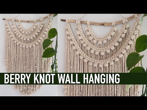 DIY Macrame Beginner Tutorial - Berry Knot Wall Hanging!