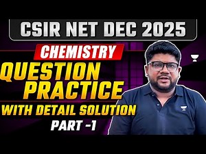 CSIR NET Chemistry Dec 2025 | Chemistry Questions Practice CSIR NET | CSIR NET Chemistry | Part 1