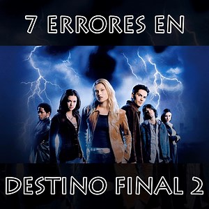 Errores de Peliculas : Errores en Destino Final 2 | Errores Y Curiosidades de Peliculas | Facebook