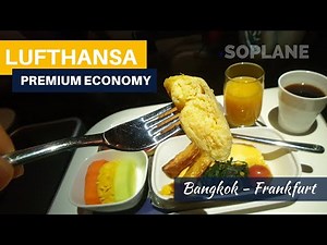 LUFTHANSA Premium Economy A380 Bangkok to Frankfurt TRIP REPORT
