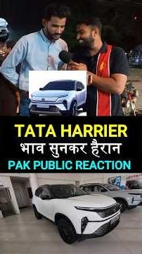 😱 Pakistanis SHOCKED! जब PAK PUBLIC ने देखी TATA HARRIER 🔥#tata #indvspak #pakmedia #automobile