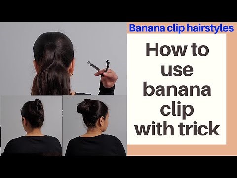 How to use banana clip with trick | 3 Hairstyles with banana clip | 3 Easy hairstyles with trick