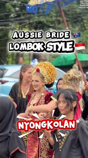 Australian in Sasak Wedding Lombok 🇮🇩 Tradition Nyongkokan #lombok Indonesia (Bule Cantik)