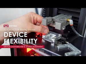 Autoinjector Testing System | Device Changeover and System Alignment