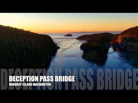 Deception Pass at Sunset | Iconic Bridge Between Whidbey & Fidalgo Islands | 4K Drone Views
