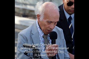 Joseph Laben Hiram speaking on behalf of WWII survivors at Nauru’s 55th Independence Day, 31 January 2023. [*Note correction to the audio regarding the year Nauruans returned from Truk, now Chuuk, was 1946] | The Government of the Republic of Nauru