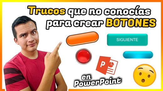 Trucos para Crear Botones en PowerPoint (Vale la Pena Verlo Completo)