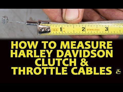 How to Properly Measure Harley Davidson Clutch & Throttle Cables